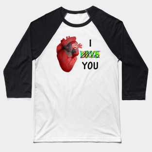 Love, miss, need, want Baseball T-Shirt